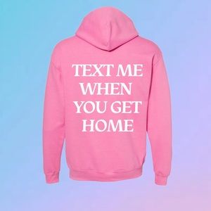 Lonely Ghost - “Text Me When You Get Home” hoodie